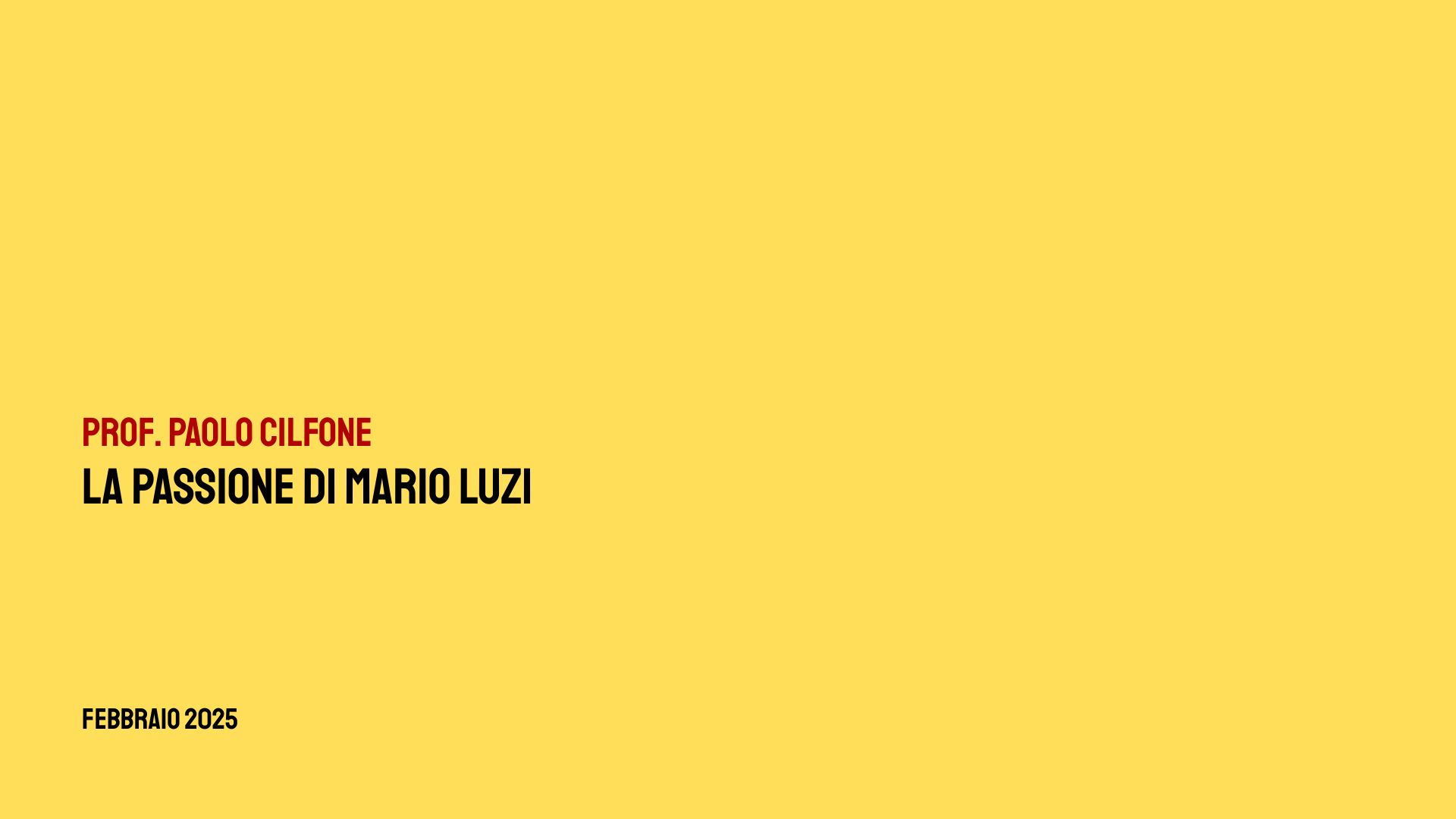 La passione di Mario Luzi